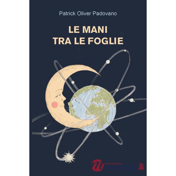 Mani tra le foglie (Le)