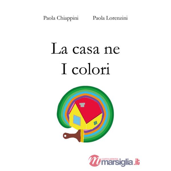 Casa ne I colori (La)