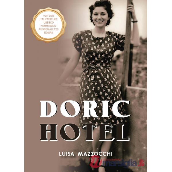 Doric Hotel. Ediz. tedesca