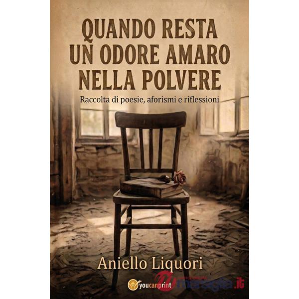 Quando resta un odore amaro nella polvere