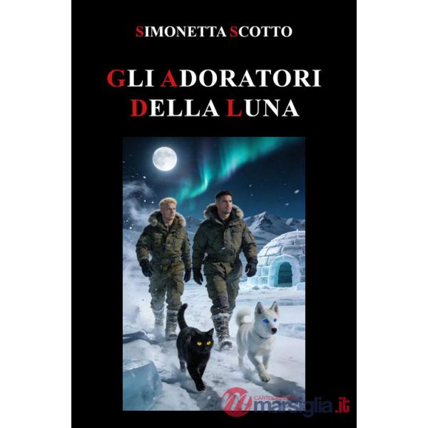 Adoratori della luna (Gli)