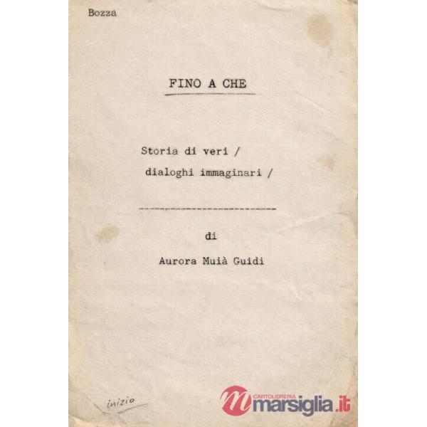 Fino a che