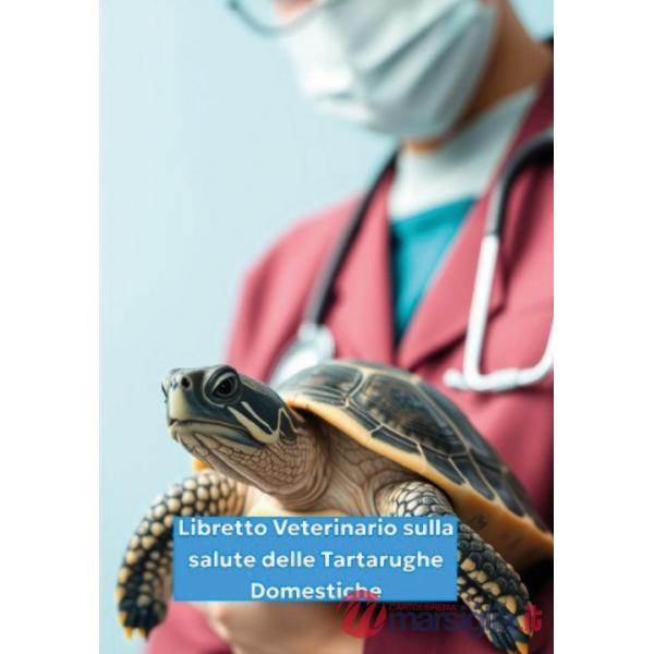 Libretto veterinario sulla salute delle tartarughe domestiche