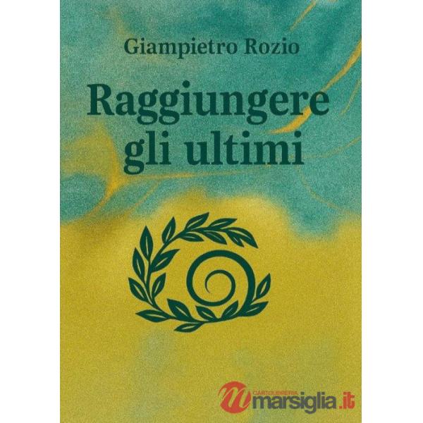 Raggiungere gli ultimi