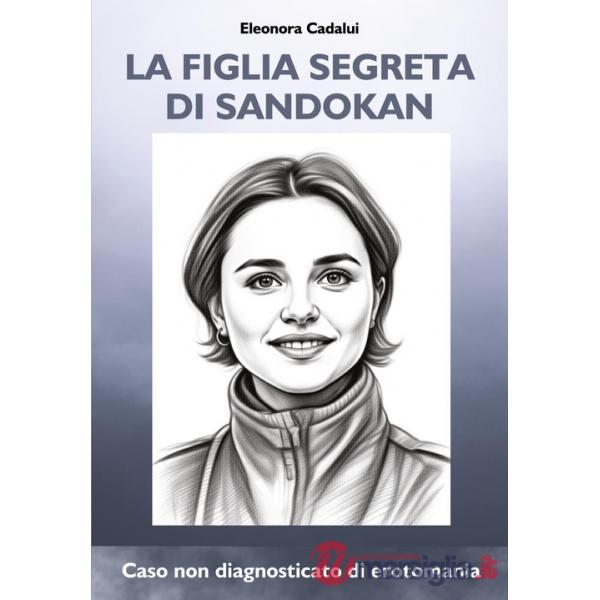 Figlia segreta di Sandokan (La)