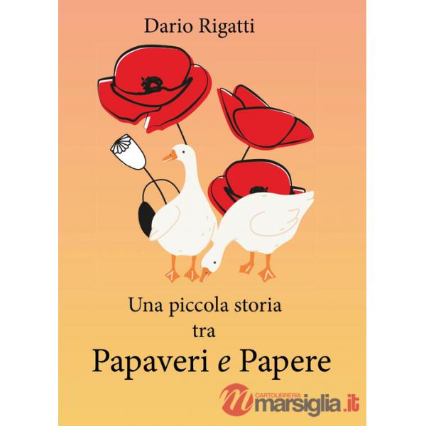 Piccola storia tra papaveri e papere (Una)