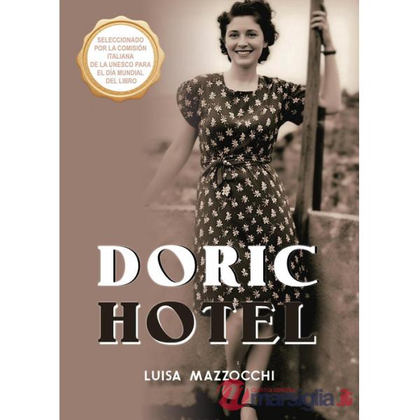 Doric Hotel. Ediz. spagnola