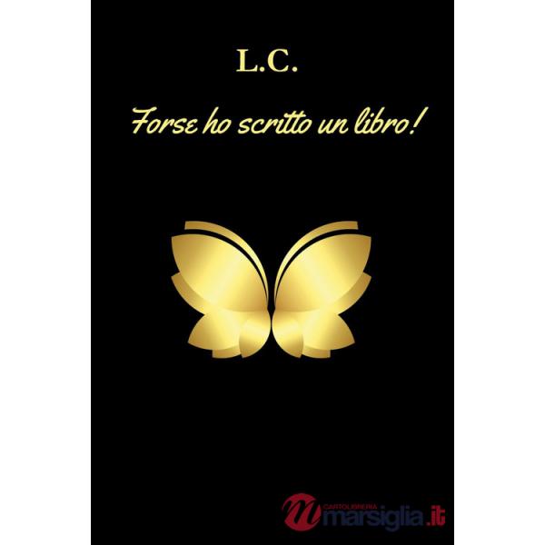 Forse ho scritto un libro!