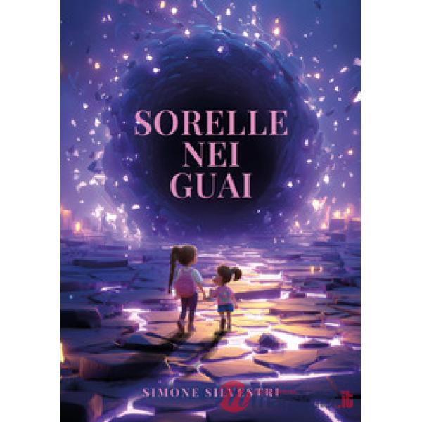 Sorelle nei guai