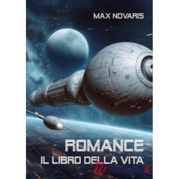 Romance. Il libro della vita