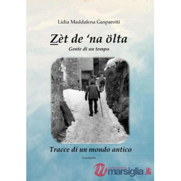 Zèt de 'na ölta