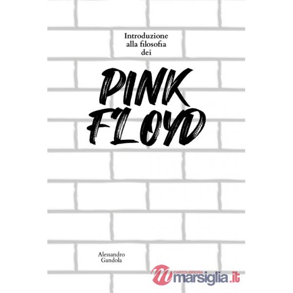 Introduzione alla filosofia dei Pink Floyd