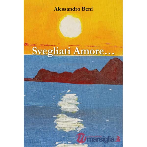 Svegliati amore
