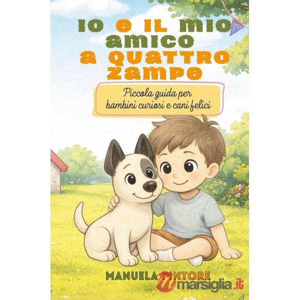 Io e il mio amico a quattro zampe
