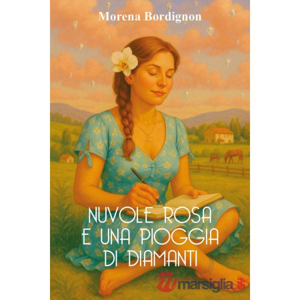 Nuvole rosa e una pioggia di diamanti