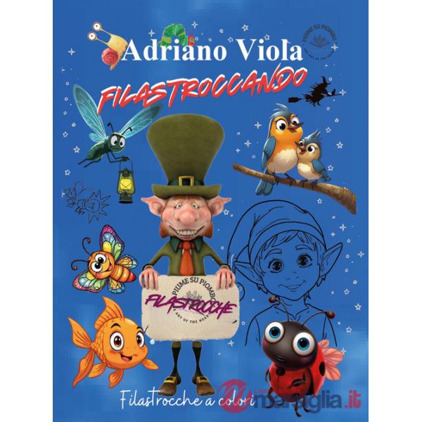 Filastroccando. Ediz. a colori