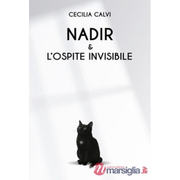 Nadir e l'ospite invisibile