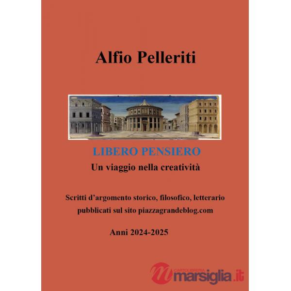 Libero pensiero. Un viaggio nella creatività