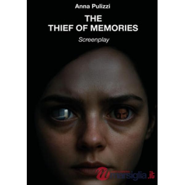 Thief of memories (The)