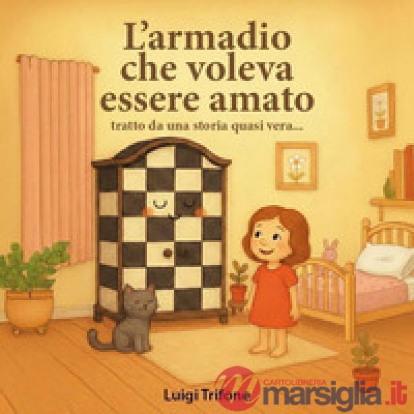 Armadio che voleva essere amato (L')