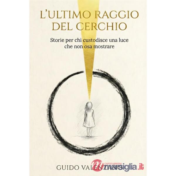 Ultimo raggio del Cerchio (L')