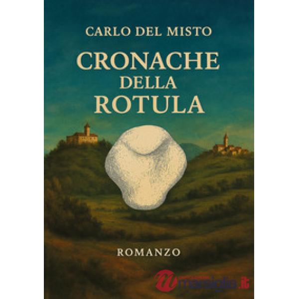Cronache della rotula. Actus