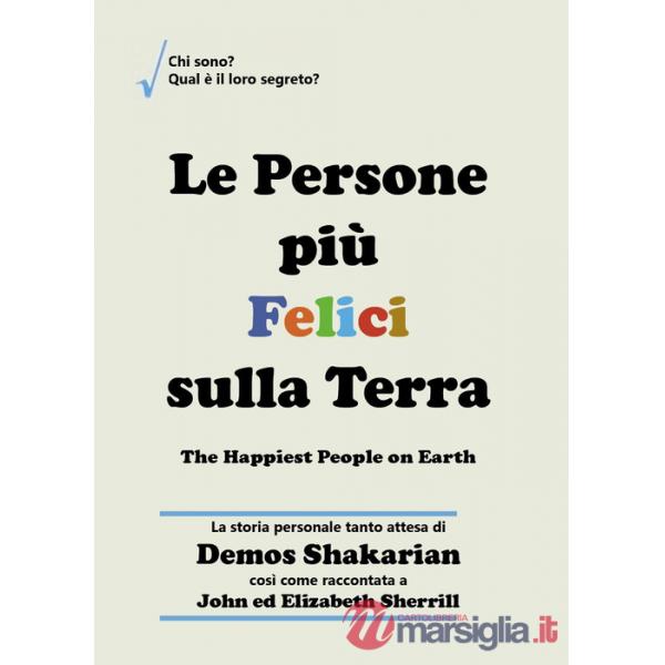 Persone più felici sulla terra (Le)
