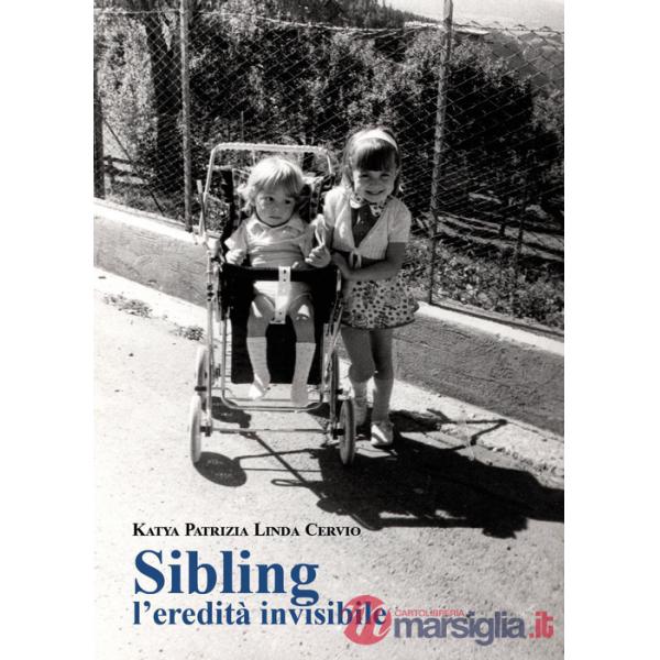 Sibling, l'eredità invisibile