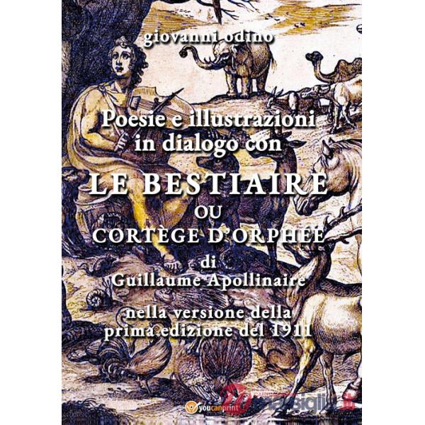 Poesie e illustrazioni in dialogo con «Le Bestiaire ou cortège d'Orphée»