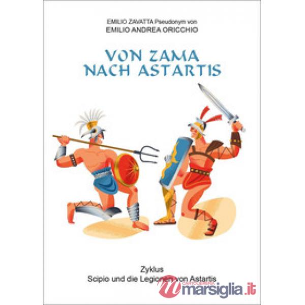 Von Zama nach Astartis