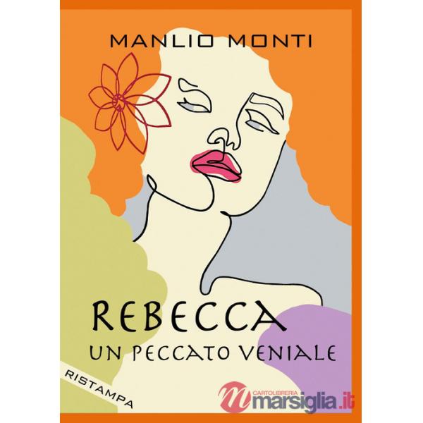 Rebecca. Un peccato veniale
