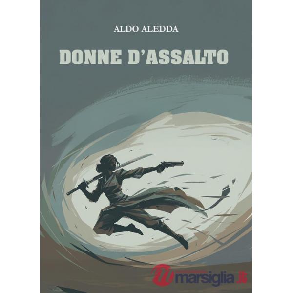 Donne d'assalto