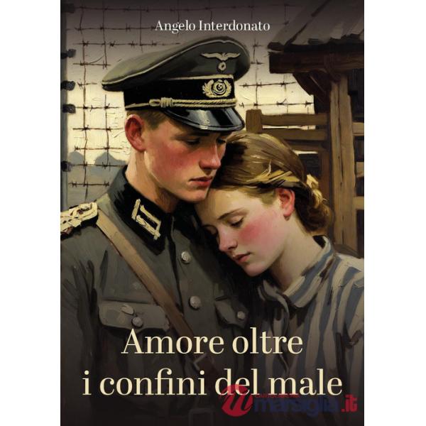 Amore oltre i confini del male