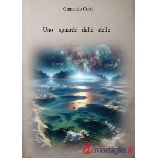 Sguardo dalle stelle (Uno)
