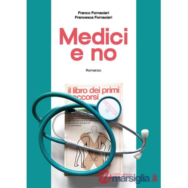 Medici e no