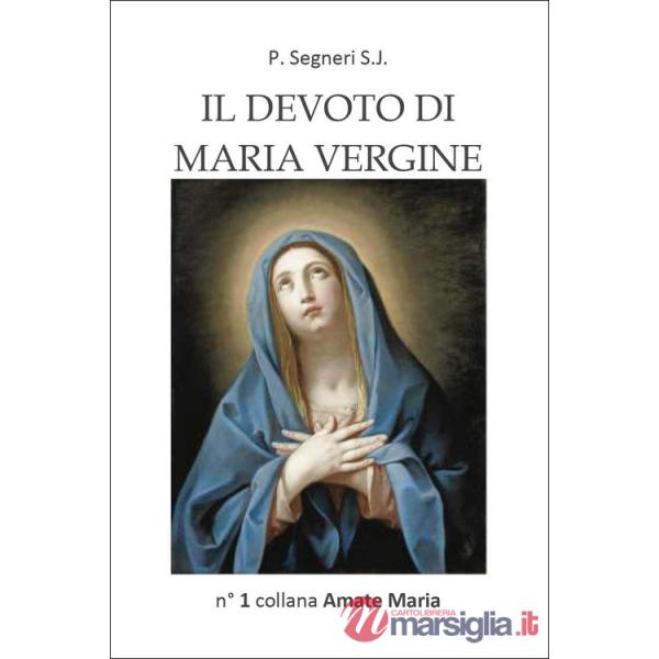 Devoto di Maria Vergine (Il)