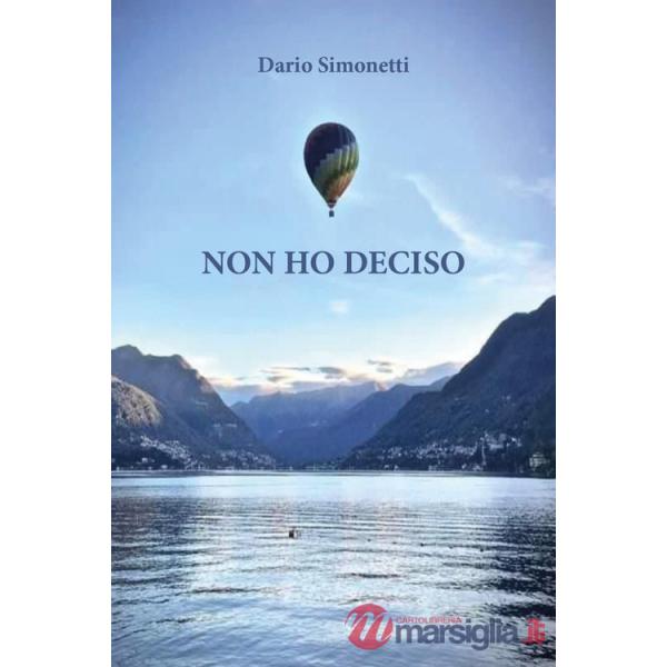 Non ho deciso