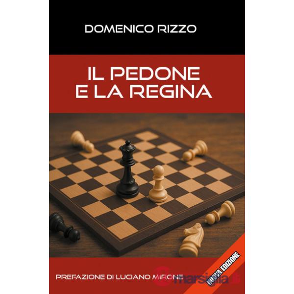Pedone e la regina (Il)