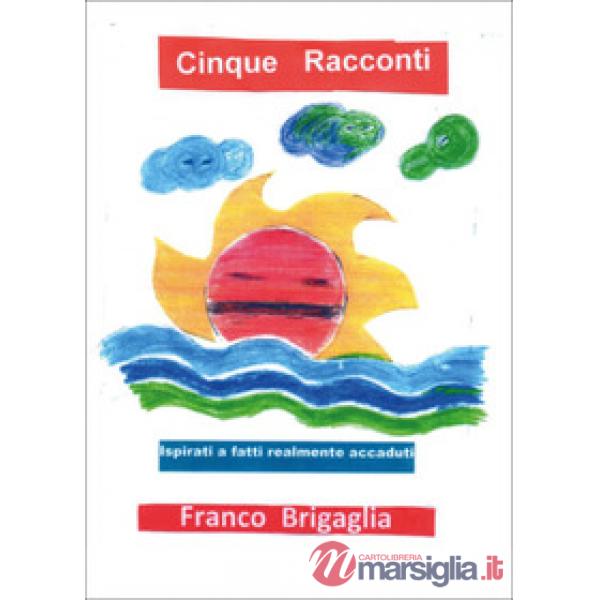 Cinque racconti