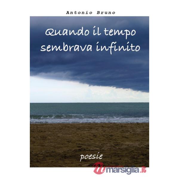 Quando il tempo sembrava infinito