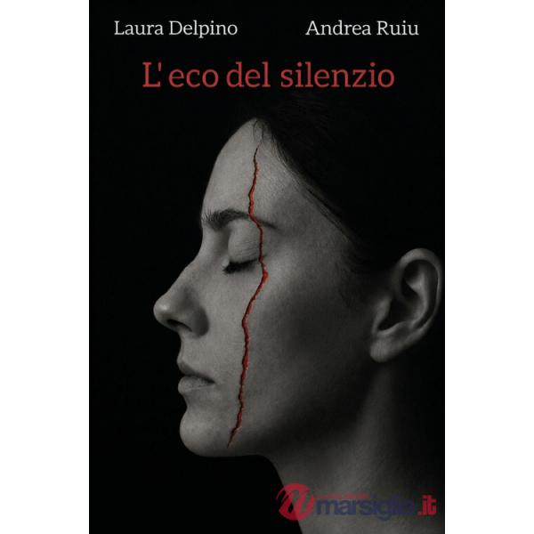 Eco del silenzio (L')