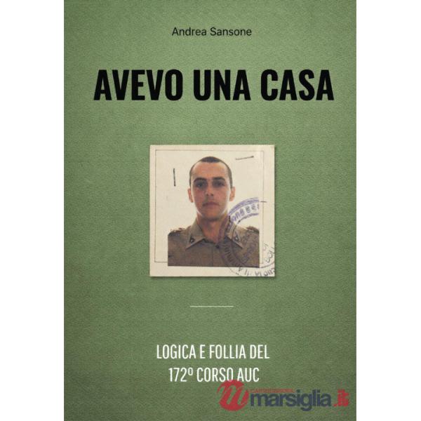 Avevo una casa. logica e follia del 172° corso auc