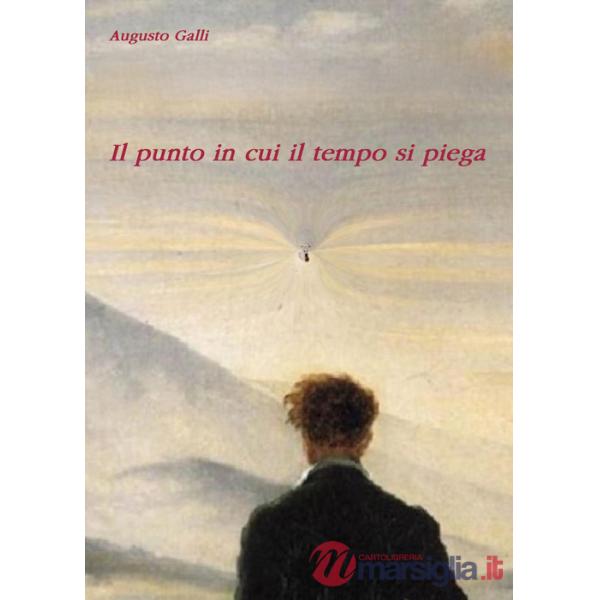 Punto in cui il tempo si piega (Il)