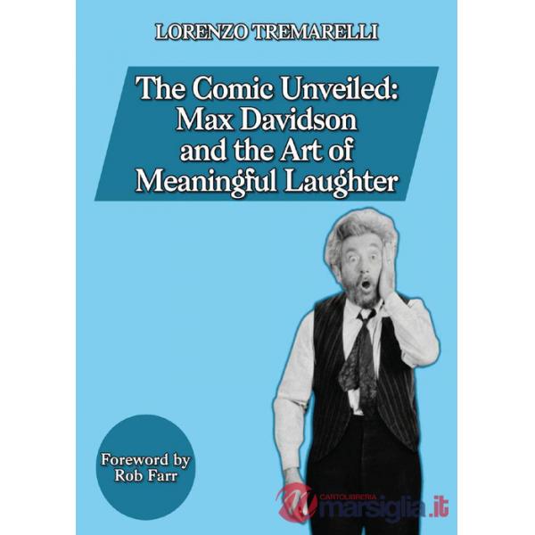 Comic unveiled: Max Davidson and the art of meaningful laughter (The)