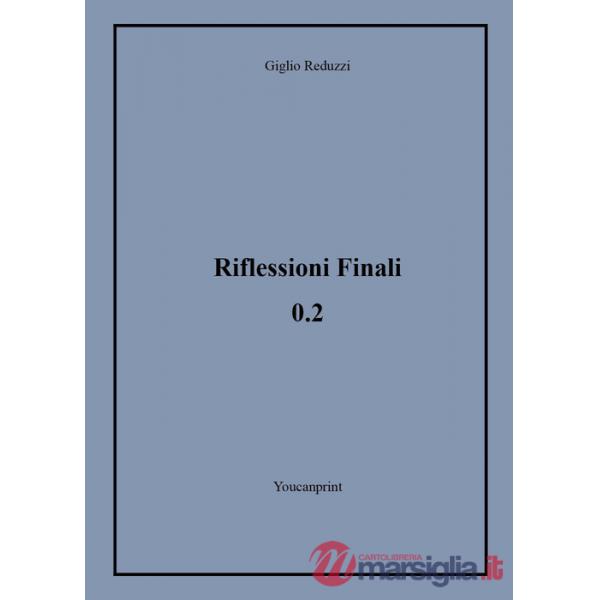 Riflessioni finali 0.2