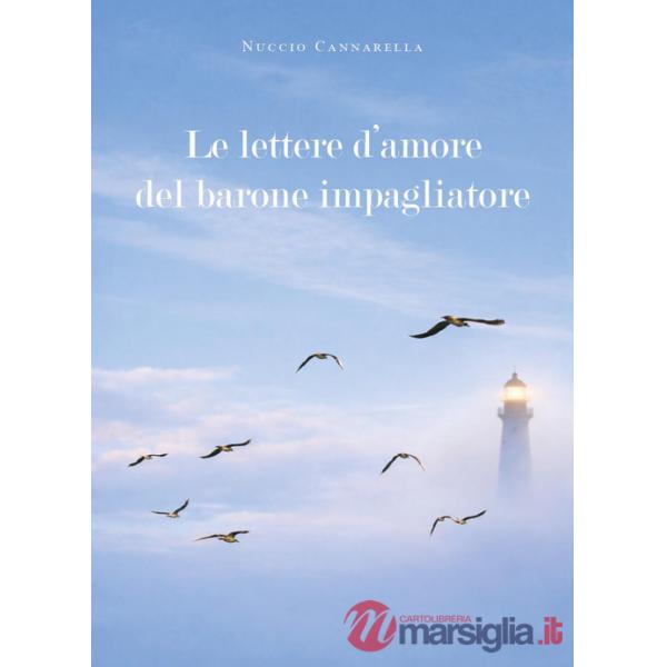 Lettere d'amore del barone impagliatore (Le)