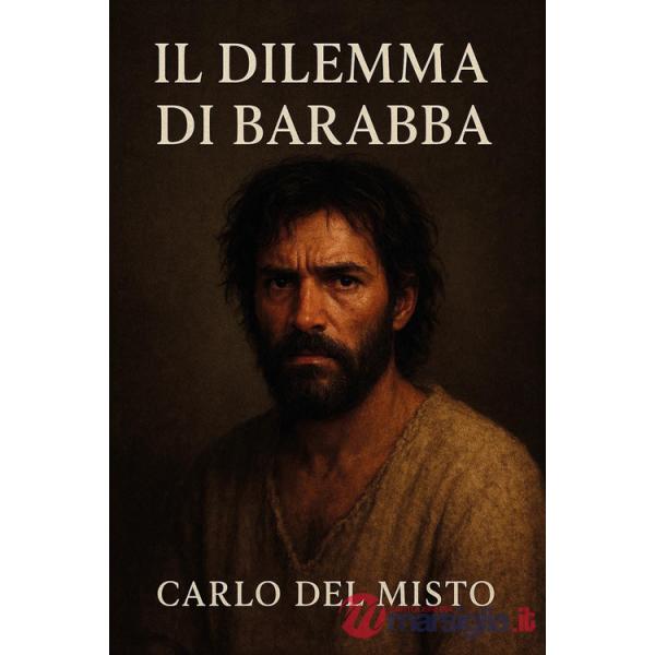 Dilemma di Barabba (Il)