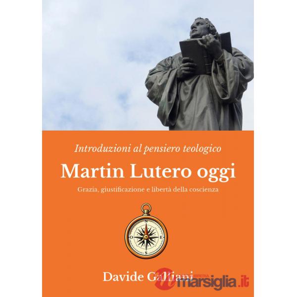 Martin Lutero oggi