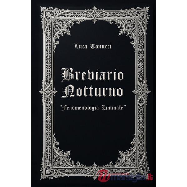 Breviario notturno. Fenomenologia liminale