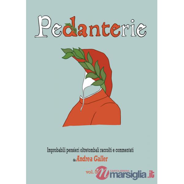Pedanterie. Vol. 3